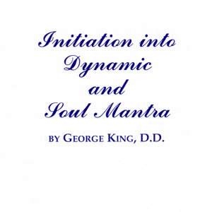 Initiation into Dynamic and Soul Mantra